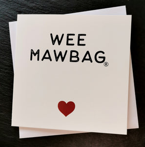 Wee Mawbag Greetings Card