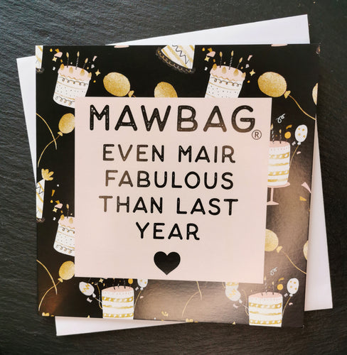 Mawbag Even Mair Fabulous Than Last Year Greetings Card