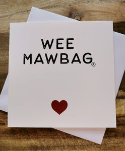Wee Mawbag Greetings Card