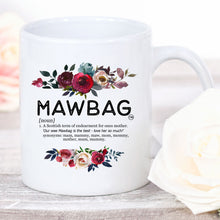 Load image into Gallery viewer, Mawbag Mug Scottish Gift for Mum Birthday Christmas Mothers Day Funny Definition Mug